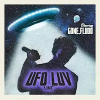 Gone.fludd — Ufo Luv (Live Version) — обложка